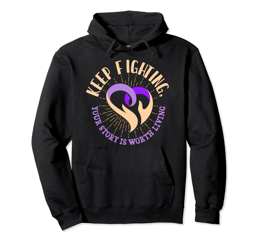 Keep Fighting Suicide Prevention Hoodie - Streetwear Style Men Women - T-Shirt, Sweatshirt, Hoodie