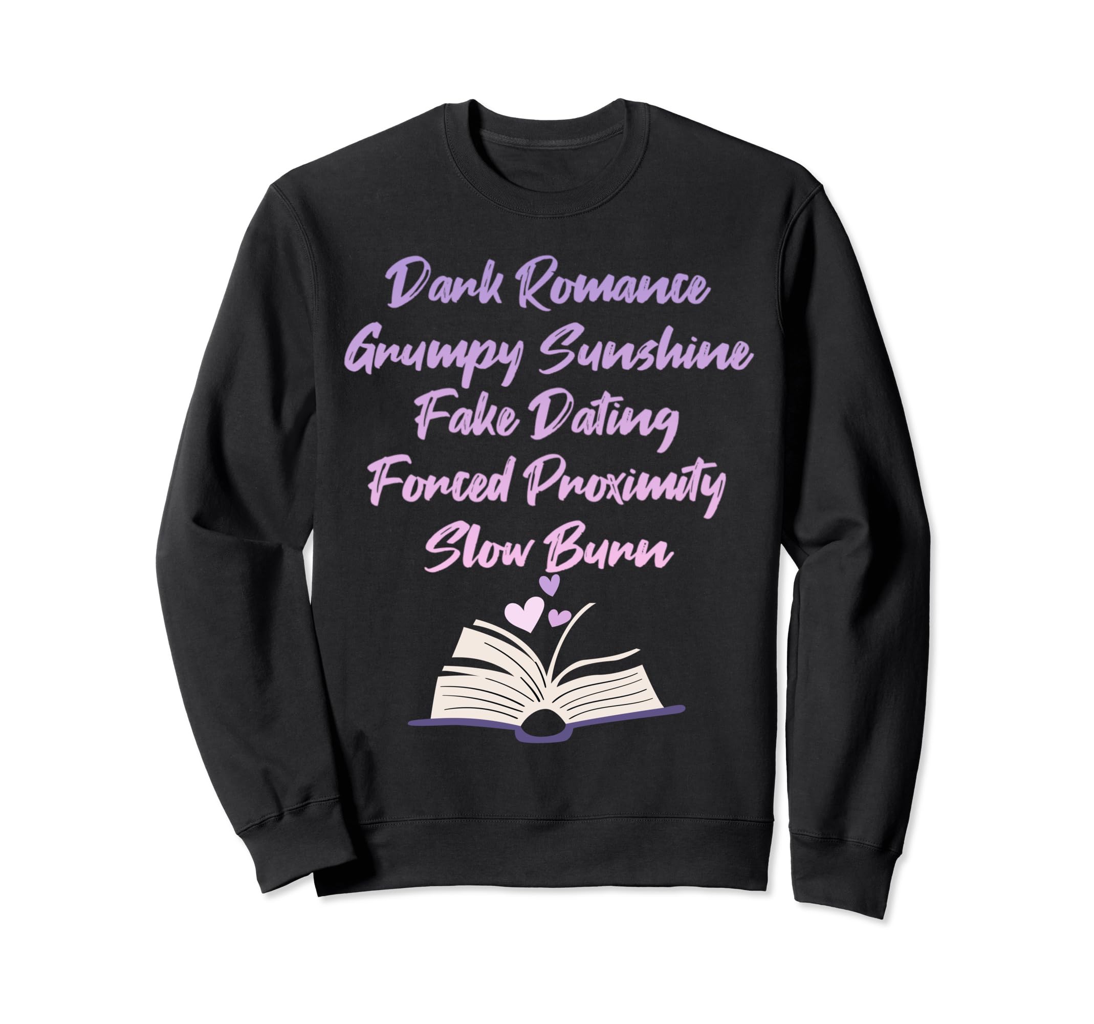 Bibliophile Romance Book Genre Sweatshirt - Aesthetic Graphic Men Women - T-Shirt, Sweatshirt, Hoodie