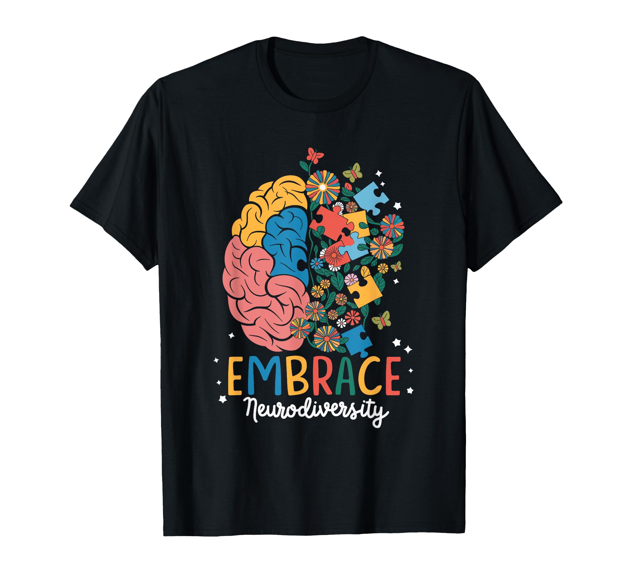 Embrace Neurodiversity Brain Autism T-Shirt - Trendy Graphic for Adults - T-Shirt, Sweatshirt, Hoodie