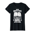 Never Underestimate Power Book T-Shirt - Novelty Apparel for Adults - T-Shirt, Sweatshirt, Hoodie