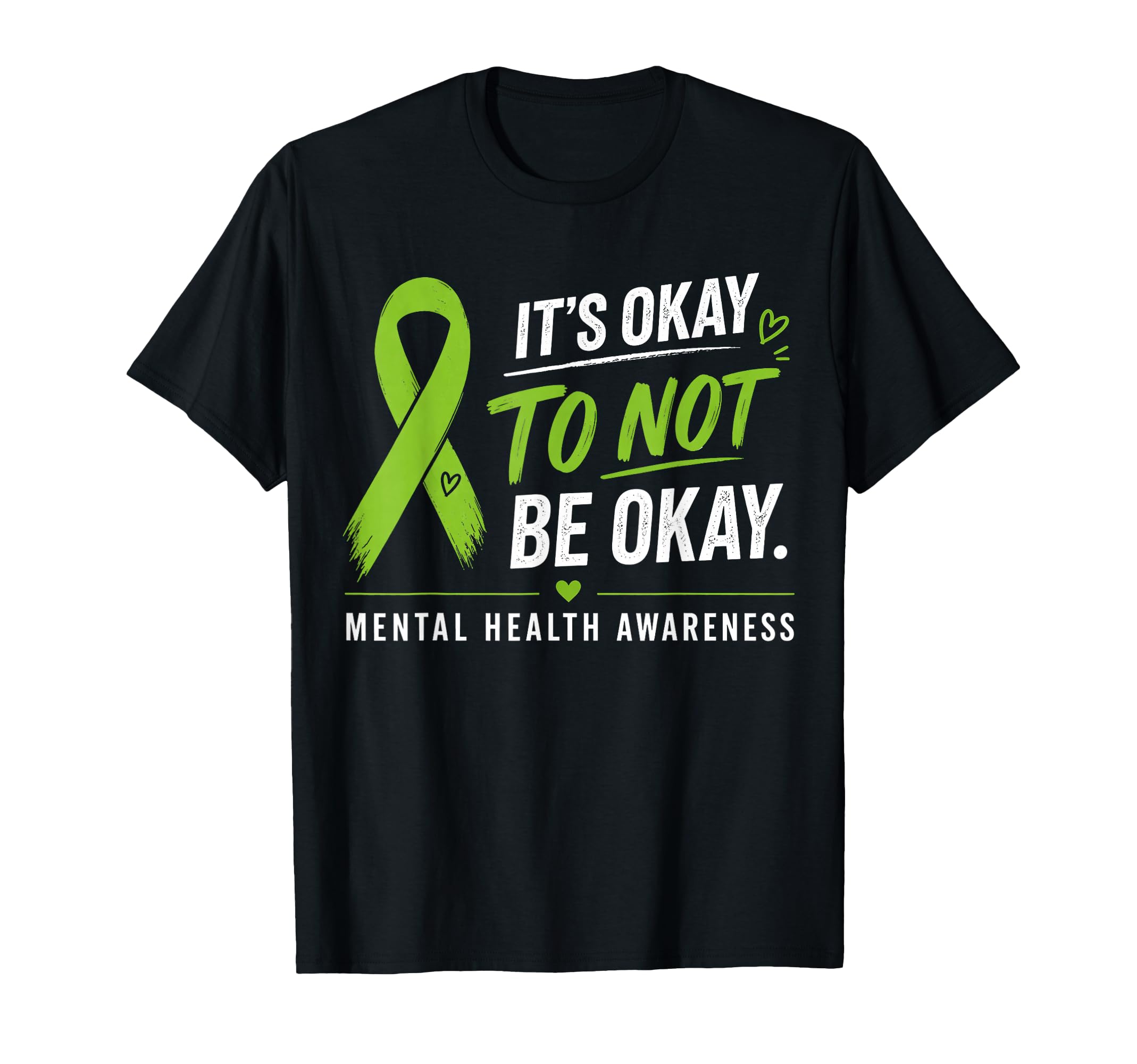 Its Okay To Not Be Okay Ribbon Mental T-Shirt - Novelty Apparel Men Women - T-Shirt, Sweatshirt, Hoodie