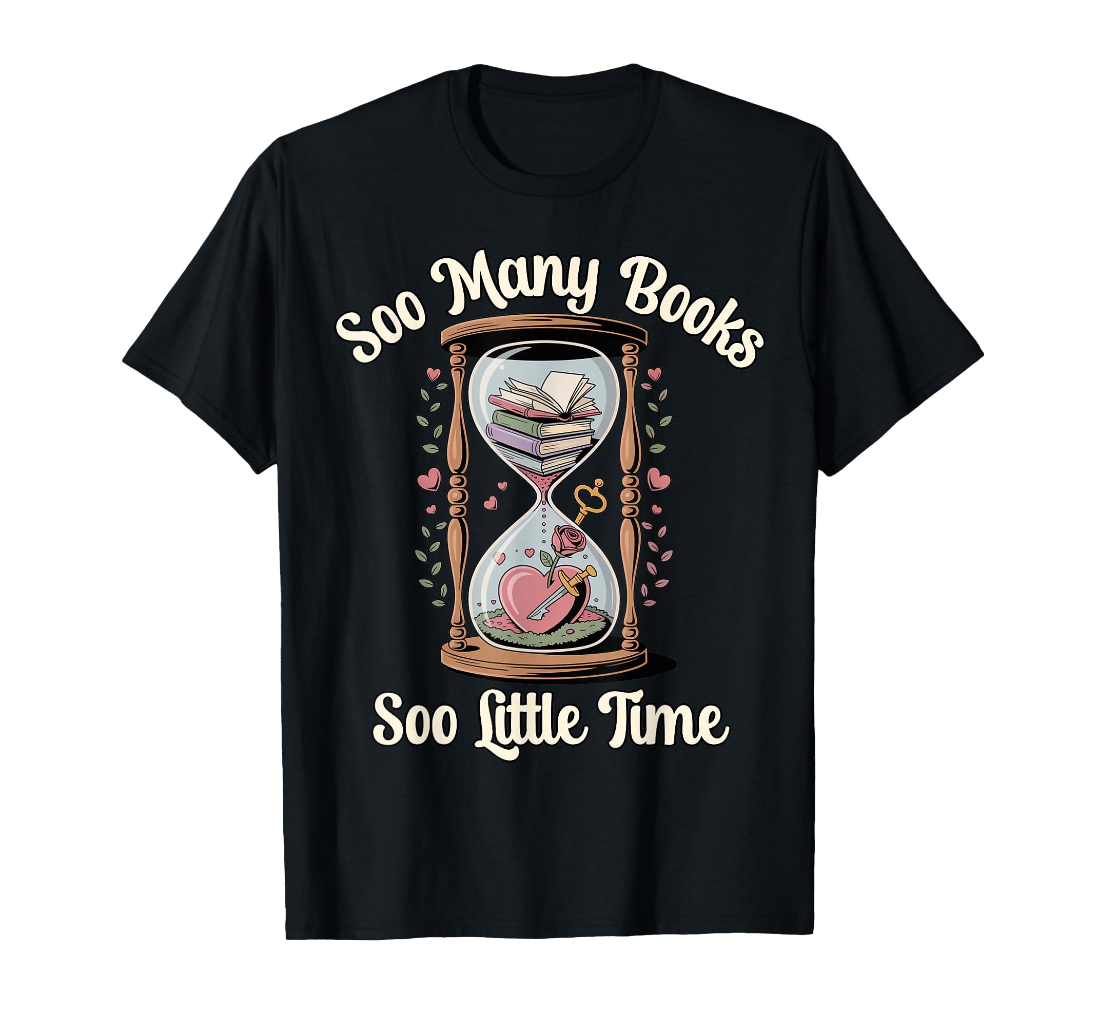 Book Lover Soo Many Books Soo Little T-Shirt - Unique Graphic for Adults - T-Shirt, Sweatshirt, Hoodie