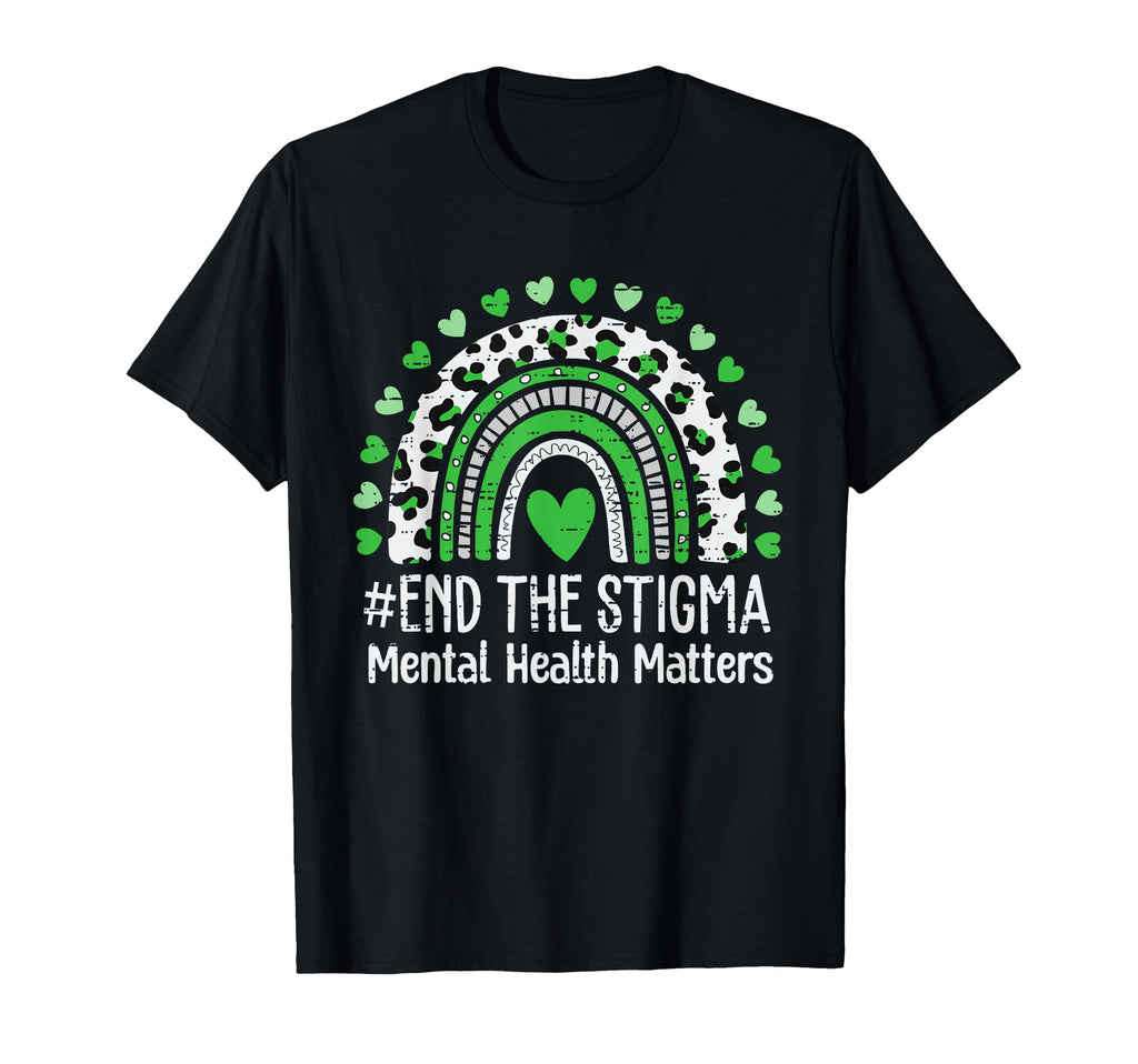 End Stigma Mental Health Matters Awareness T-Shirt - Graphic Print Unisex - T-Shirt, Sweatshirt, Hoodie