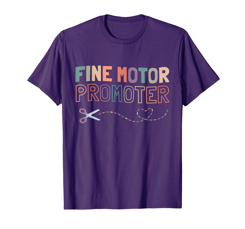 Groovy Fine Motor Promoter T-Shirt - Fun Novelty Design Unisex - T-Shirt, Sweatshirt, Hoodie