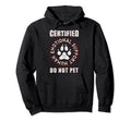 Certified Emotional Support Human Hoodie - Casual Everyday Wear Unisex - T-Shirt, Sweatshirt, Hoodie