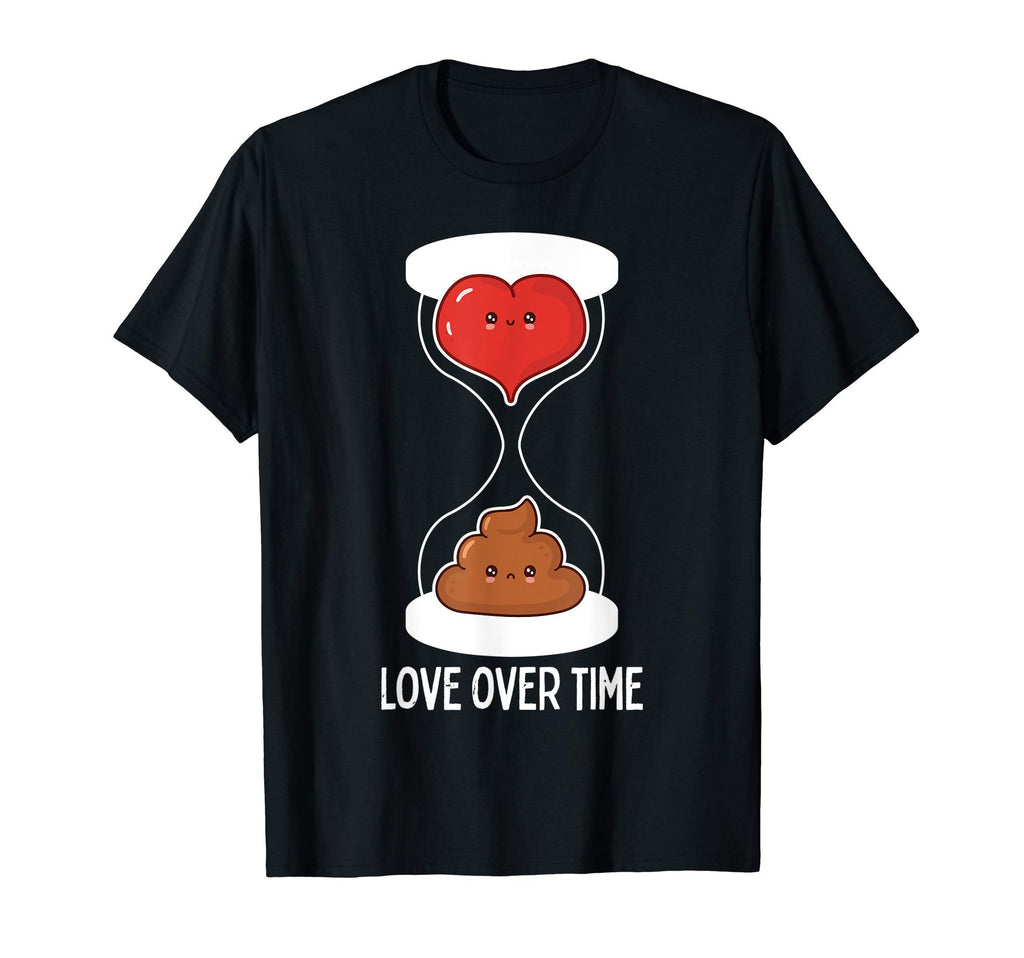 Love Over Time T-Shirt - Unique Graphic Men Women - T-Shirt, Sweatshirt, Hoodie