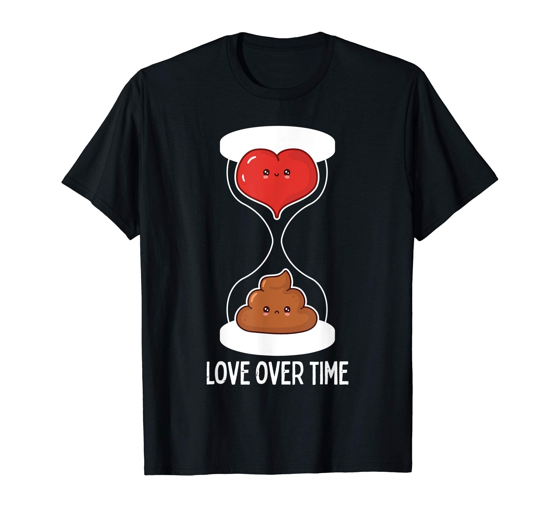 Love Over Time T-Shirt - Unique Graphic Men Women - T-Shirt, Sweatshirt, Hoodie