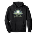 Funny Yoga Frog Lotus Pose Just Hoodie - Casual Everyday Wear Unisex - T-Shirt, Sweatshirt, Hoodie