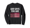 You Are Strong Worthy Loved Enough Sweatshirt - Graphic Print for Adults - T-Shirt, Sweatshirt, Hoodie