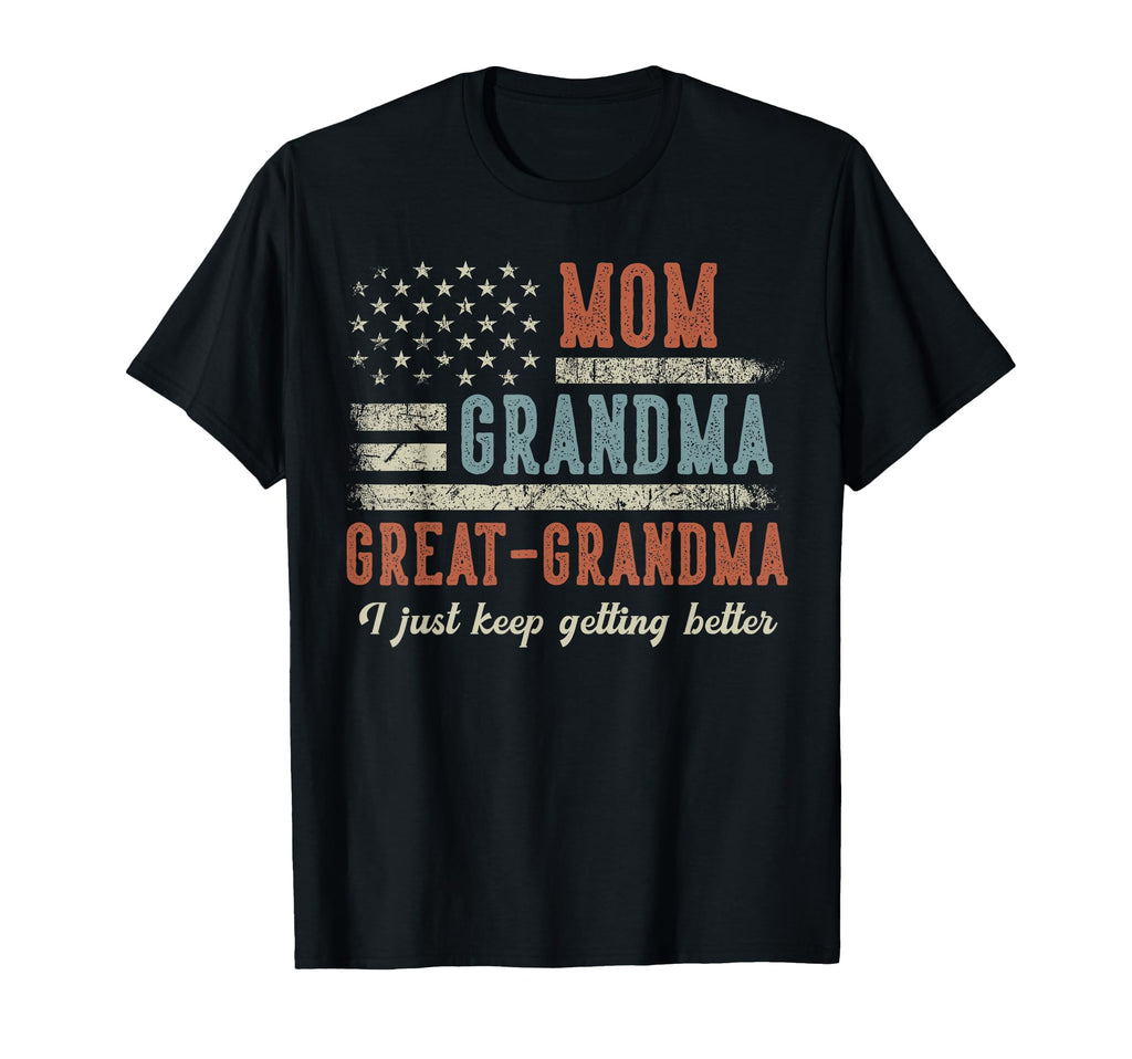 Mom Grandma Great Grandma Us Flag T-Shirt - Casual Everyday Wear Men Women - T-Shirt, Sweatshirt, Hoodie