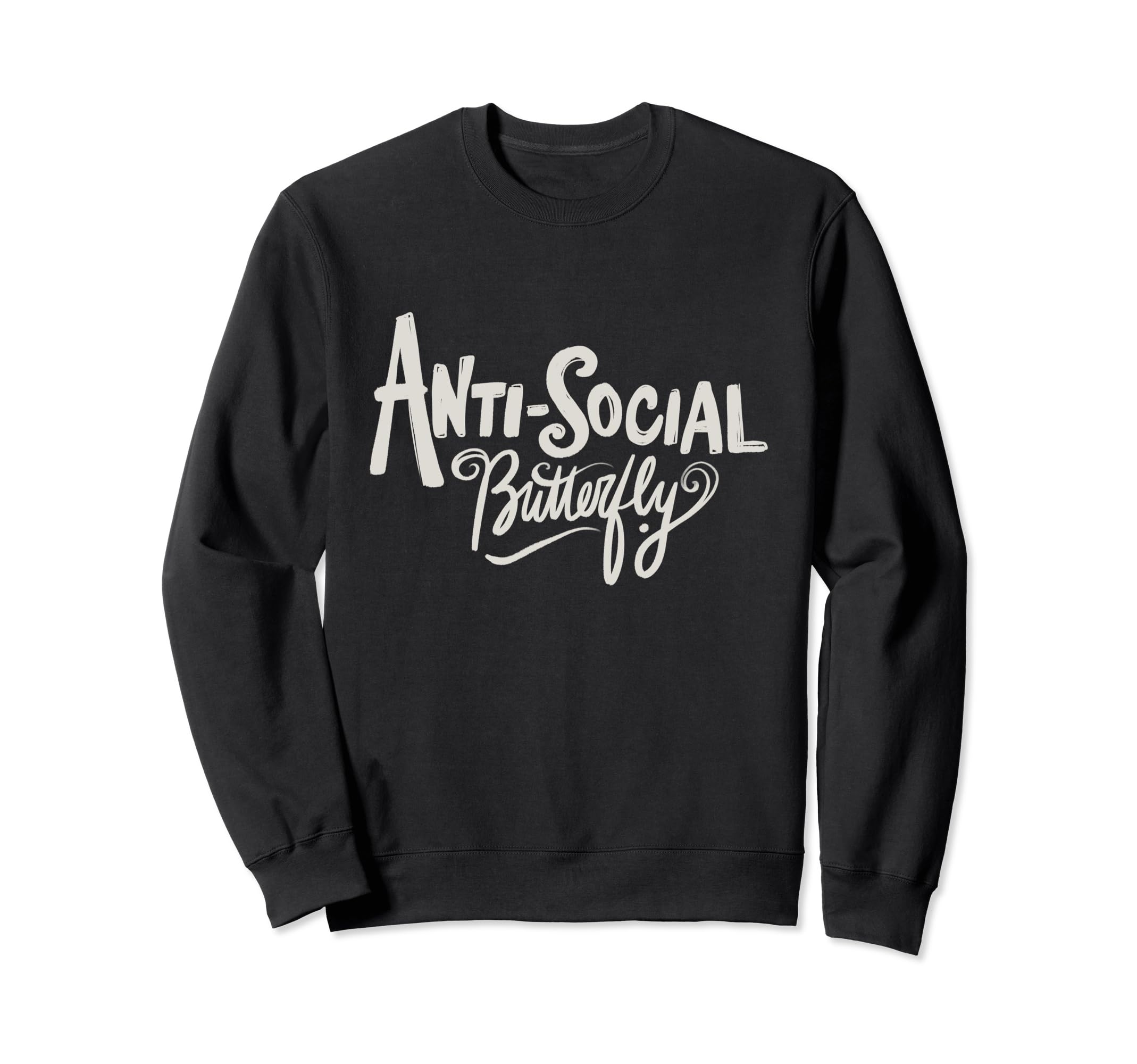 Anti Social Butterfly Sweatshirt - Aesthetic Graphic Men Women - T-Shirt, Sweatshirt, Hoodie