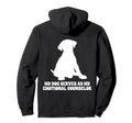 My Dog Serves As My Emotional Hoodie - Casual Everyday Wear for Adults - T-Shirt, Sweatshirt, Hoodie
