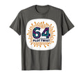 64Th Birthday Gift Living Plot Twist T-Shirt - Custom Art Print Unisex - T-Shirt, Sweatshirt, Hoodie