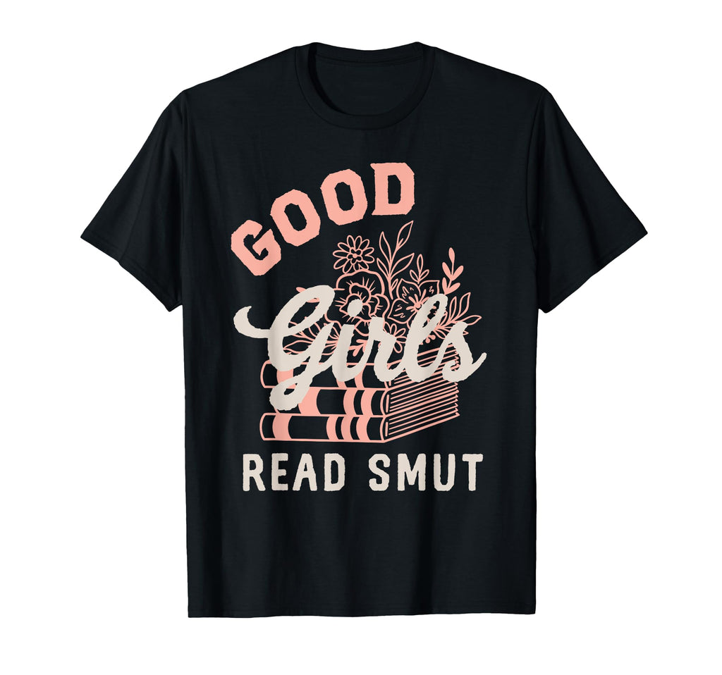 Good Read Smutty Book Dirty Books T-Shirt - Minimalist Print Men Women - T-Shirt, Sweatshirt, Hoodie