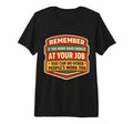 If You Work Hard Enough You Can Do T-Shirt - Novelty Apparel for Adults - T-Shirt, Sweatshirt, Hoodie