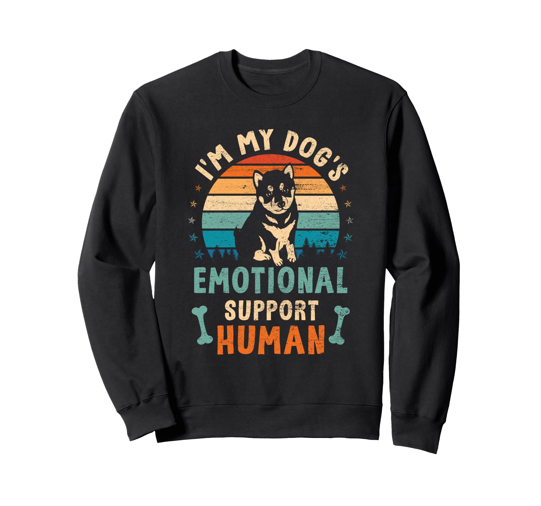 Im My Dogs Emotional Supports Sweatshirt - Minimalist Print Men Women - T-Shirt, Sweatshirt, Hoodie