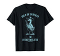Hold Partner Im Overstimulated Funny T-Shirt - Minimalist Print Men Women - T-Shirt, Sweatshirt, Hoodie
