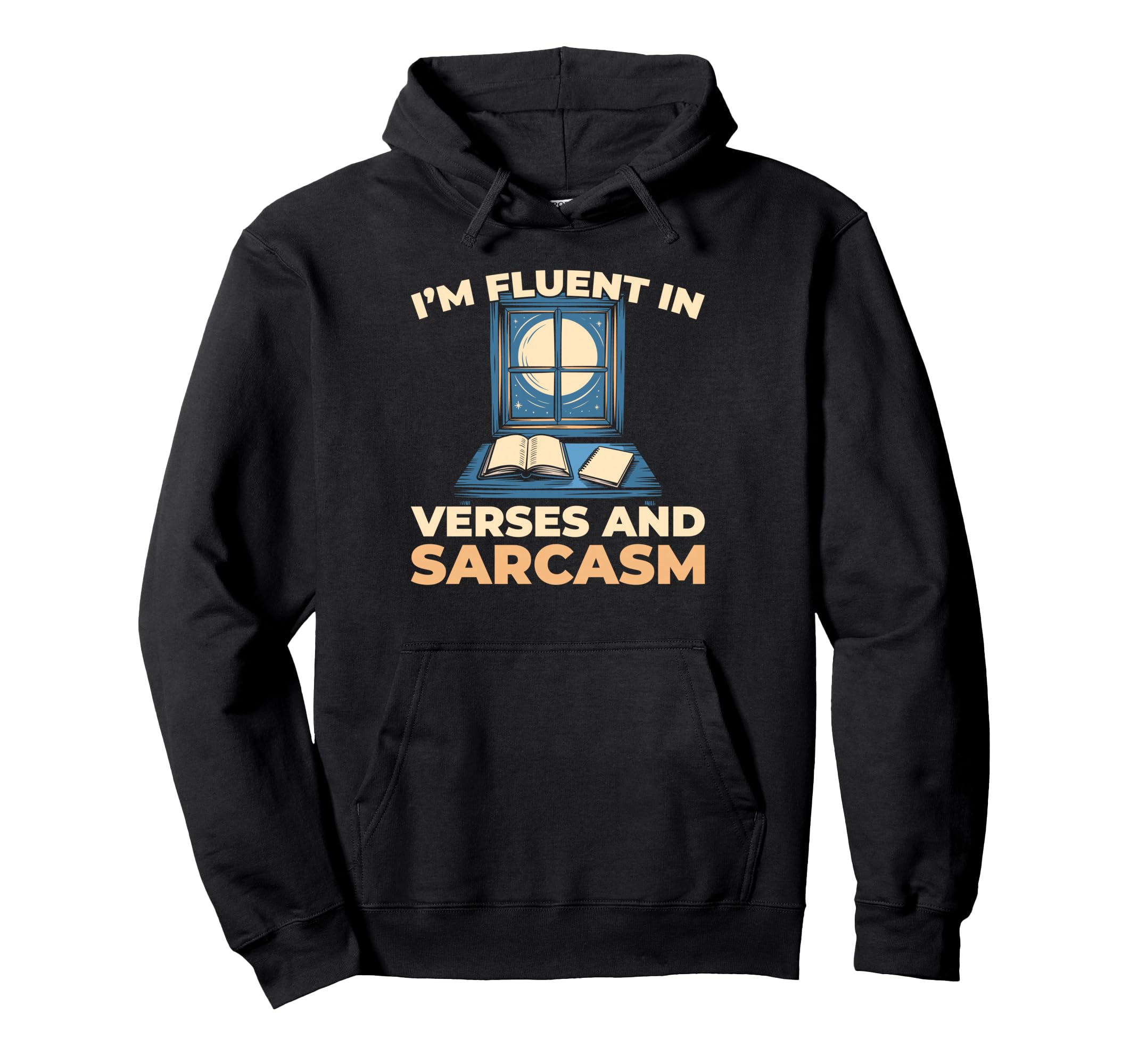 Poetry Verses Creative Writing Literature Hoodie - Novelty Apparel Unisex - T-Shirt, Sweatshirt, Hoodie