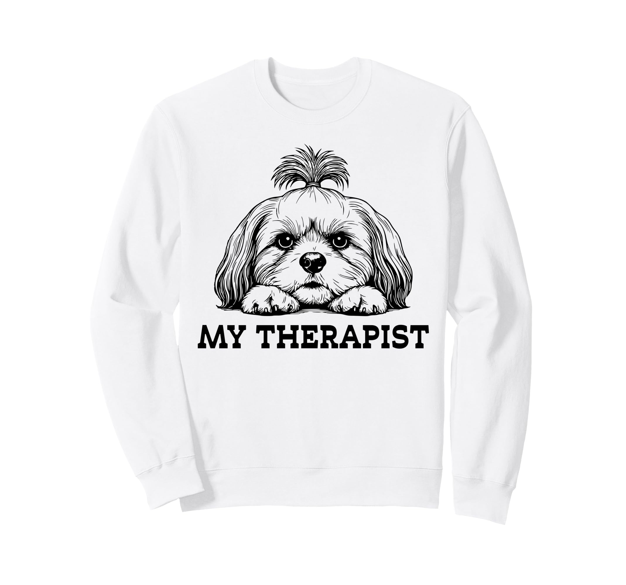 Funny Dog Owner Therapy Dog Lover Sweatshirt - Unique Graphic for Adults - T-Shirt, Sweatshirt, Hoodie