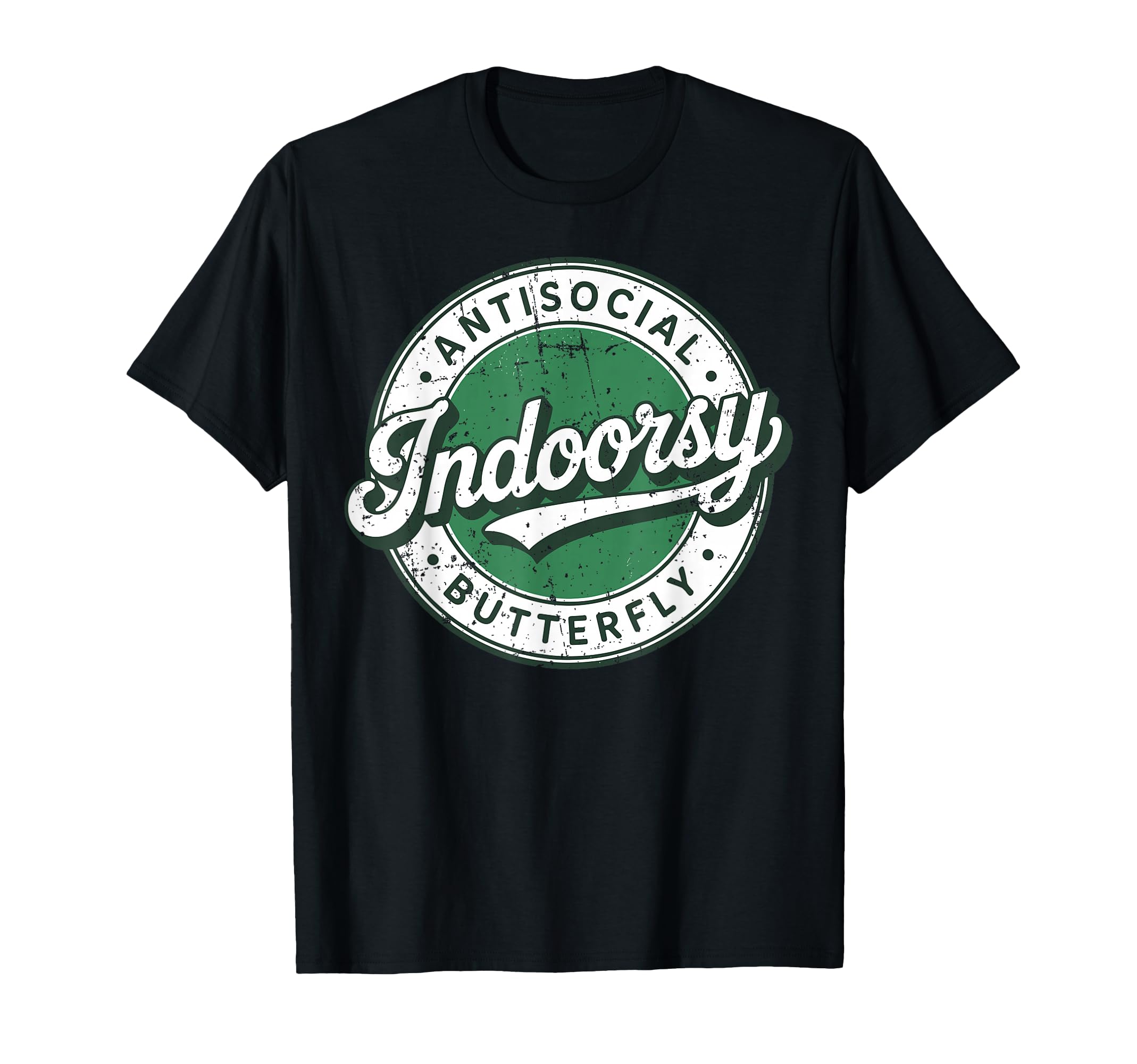 Indoorsy Antisocial Butterfly Antisocial T-Shirt - Trendy Graphic Unisex - T-Shirt, Sweatshirt, Hoodie