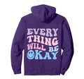 Everything Will Be Okay Hoodie - Aesthetic Graphic for Adults - T-Shirt, Sweatshirt, Hoodie