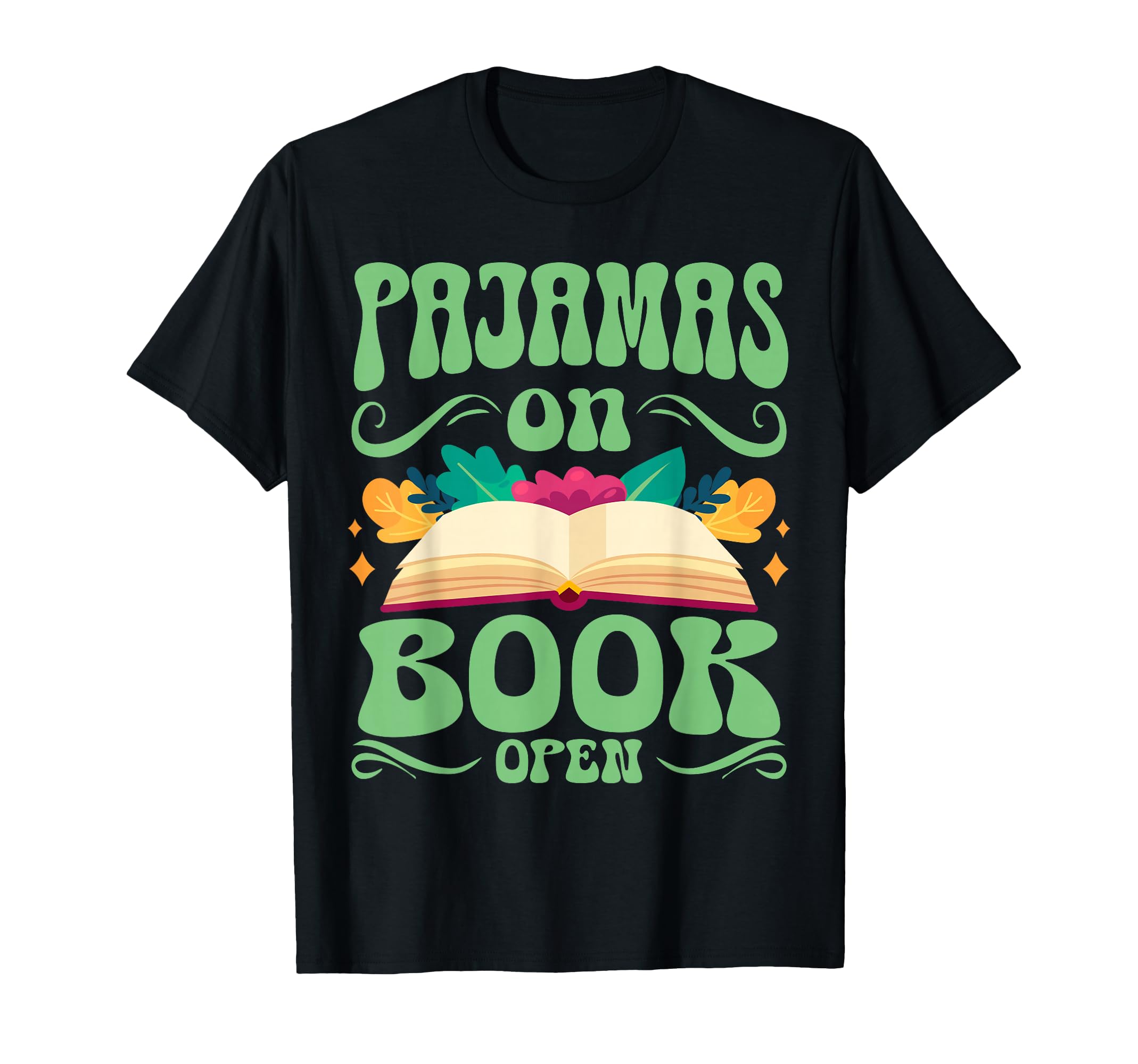 Book And Pajama Pajamas Book Open T-Shirt - Casual Everyday Wear Unisex - T-Shirt, Sweatshirt, Hoodie