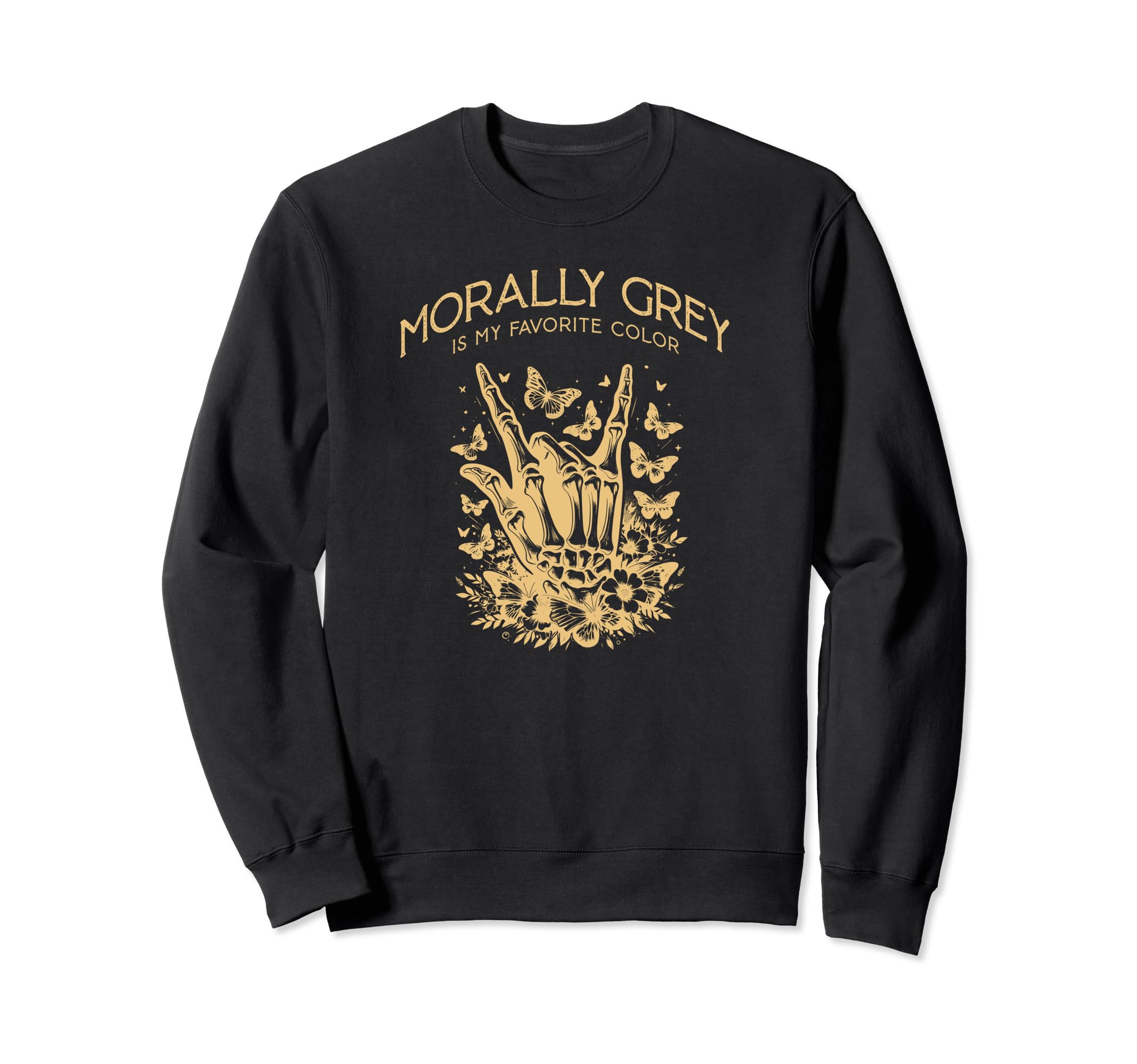 Morally Grey Funny Reading Gift Sweatshirt - Novelty Apparel for Adults - T-Shirt, Sweatshirt, Hoodie