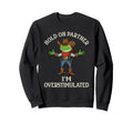 Overstimulated Frog Meme Western Sweatshirt - Aesthetic Graphic for Adults - T-Shirt, Sweatshirt, Hoodie