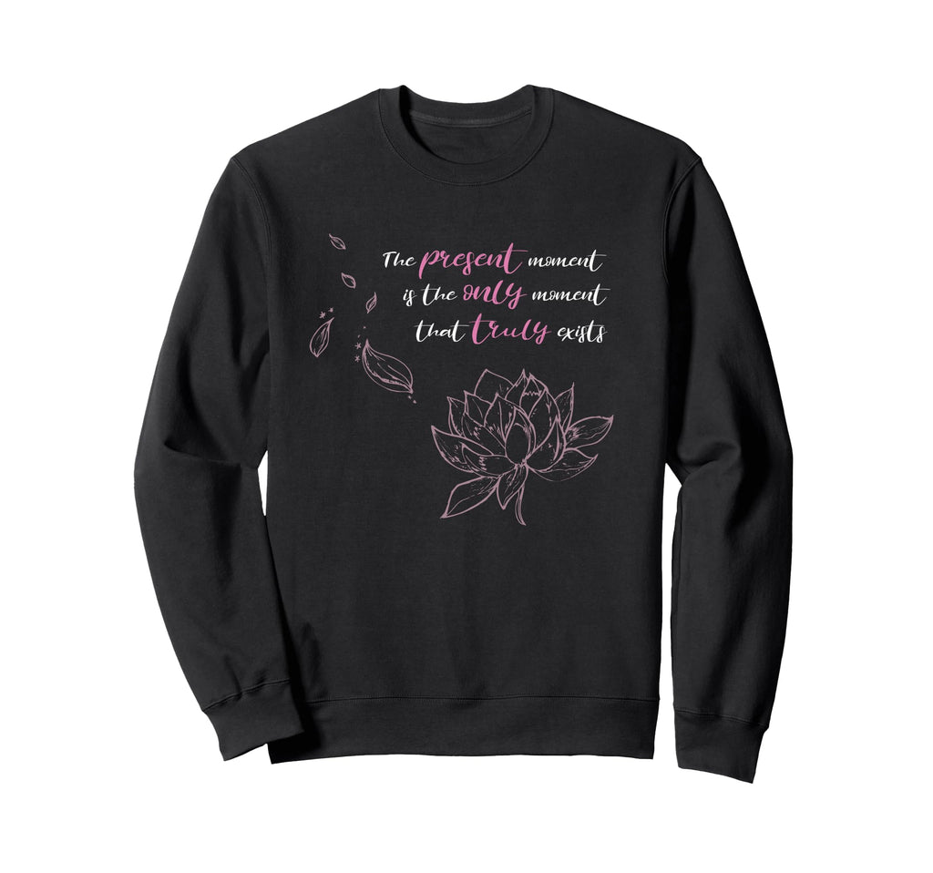 Buddhist Lotus Flower Mindfulness Sweatshirt - Streetwear Style Men Women - T-Shirt, Sweatshirt, Hoodie