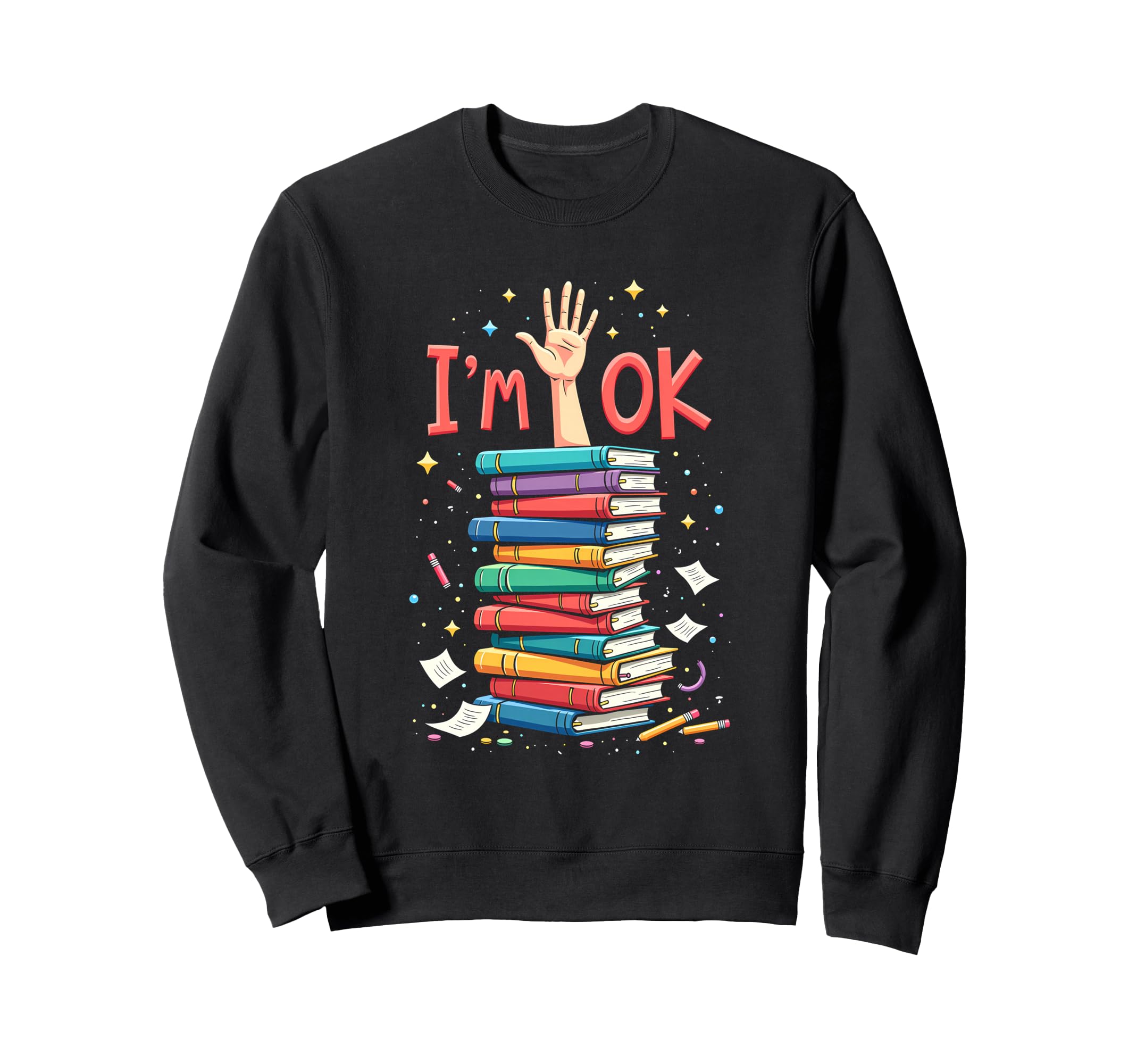 Reading Books Librarian Reader Nerd Im Sweatshirt - Graphic Print Unisex - T-Shirt, Sweatshirt, Hoodie