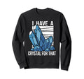 Crystal Healing Spiritual Healer Sweatshirt - Aesthetic Graphic Unisex - T-Shirt, Sweatshirt, Hoodie