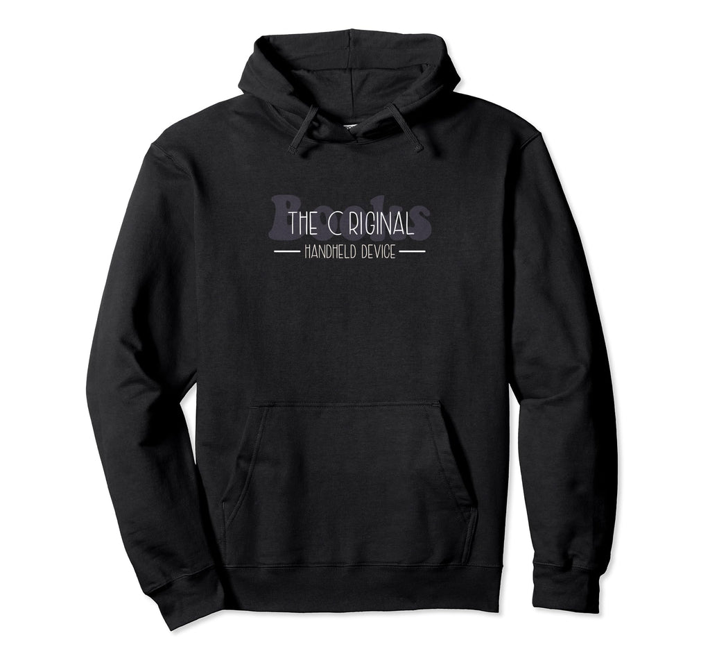Bibliophile Original Handheld Hoodie - Casual Everyday Wear for Adults - T-Shirt, Sweatshirt, Hoodie