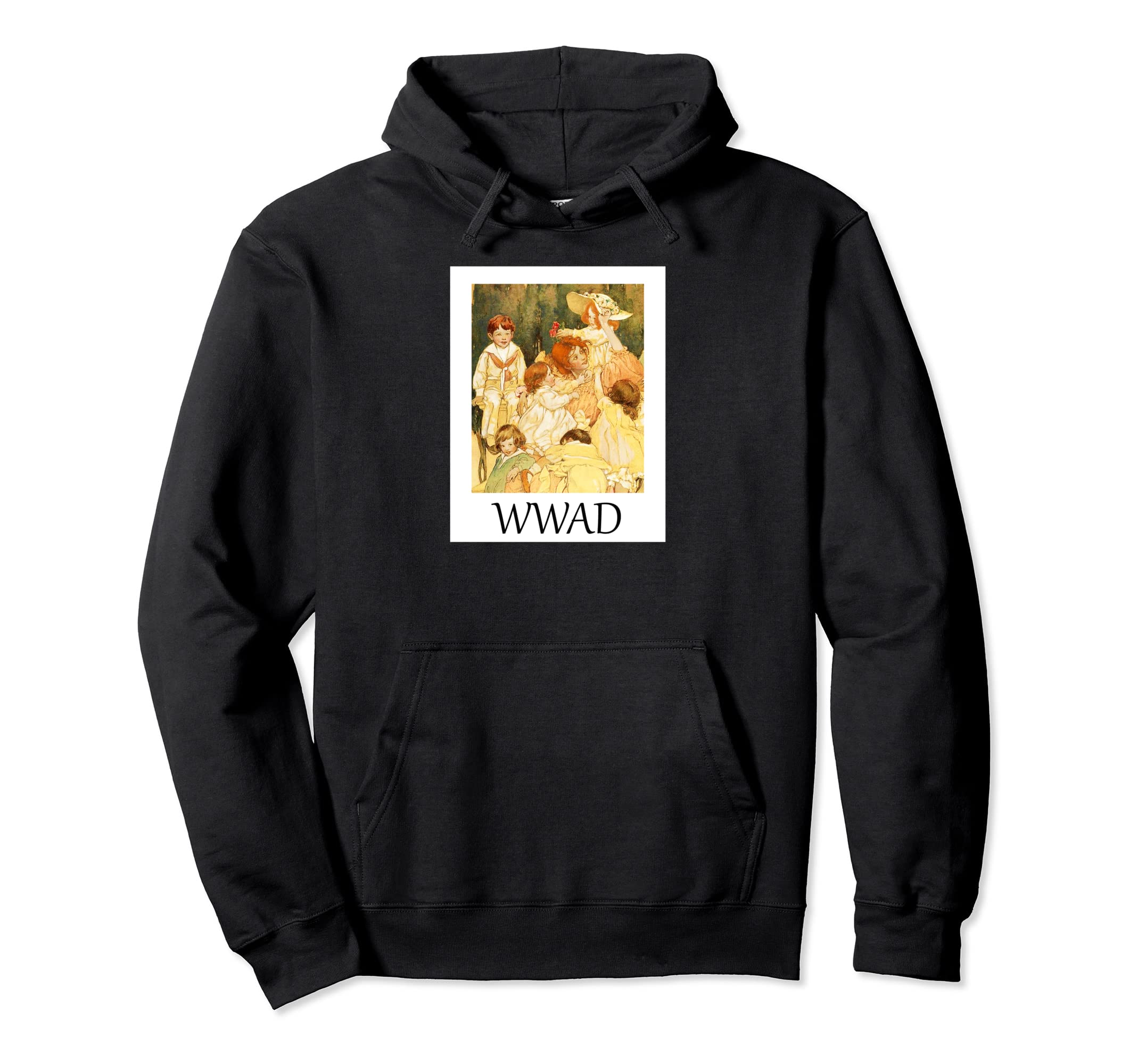 What Would Anne Do Wwad Hoodie - Trendy Graphic Unisex - T-Shirt, Sweatshirt, Hoodie