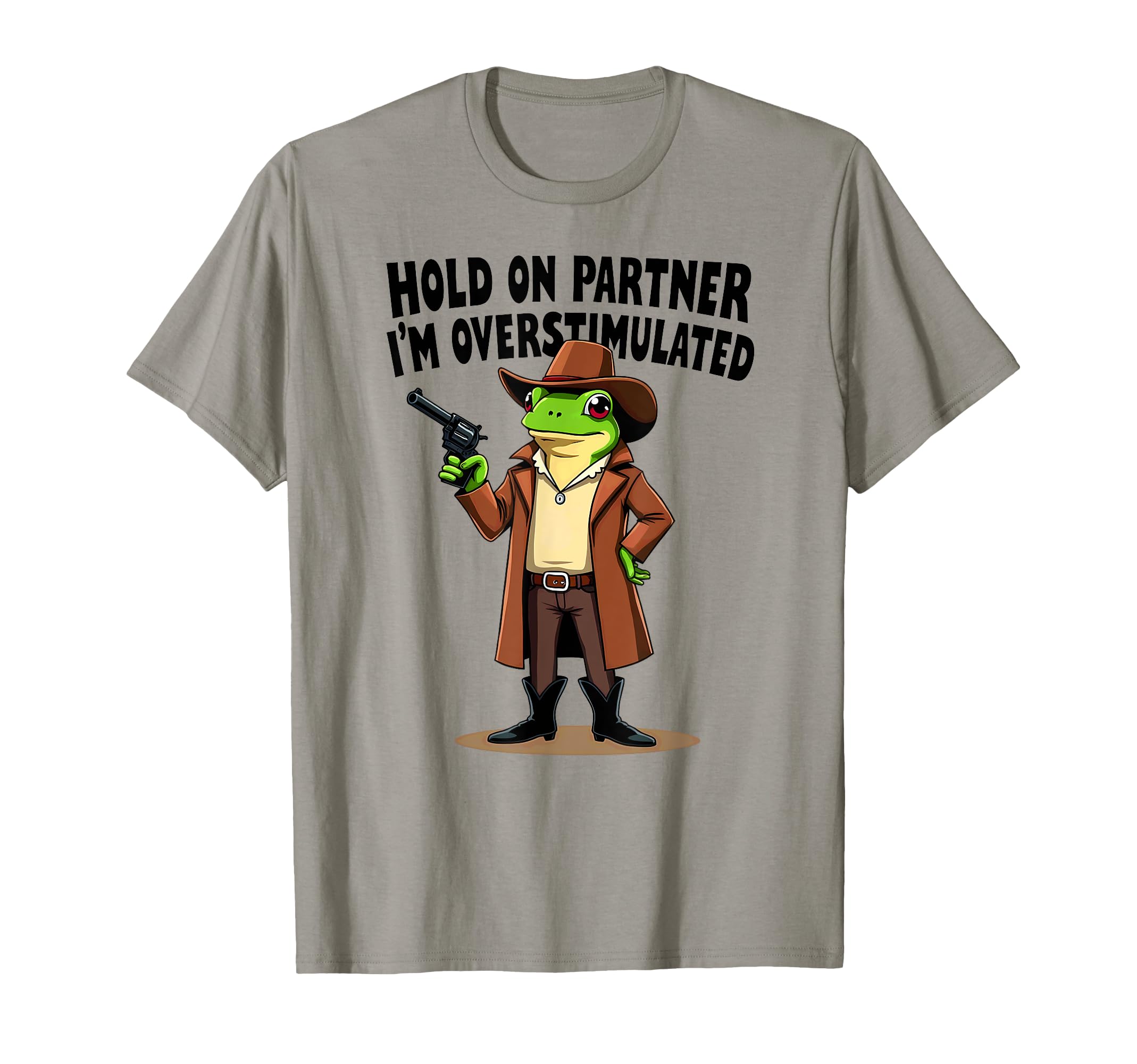 Cowboy Frog Rodeo Hold Partner Im T-Shirt - Trendy Graphic for Adults - T-Shirt, Sweatshirt, Hoodie