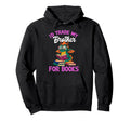 Id Trade My Brother Books Dragon Hoodie - Custom Art Print Men Women - T-Shirt, Sweatshirt, Hoodie