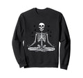 Meditation Skeleton Yoga Pose Sweatshirt - Custom Art Print Men Women - T-Shirt, Sweatshirt, Hoodie