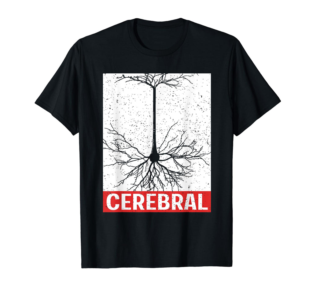 Motivational Brain Neurologist T-Shirt - Novelty Apparel Men Women - T-Shirt, Sweatshirt, Hoodie