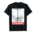 Motivational Brain Neurologist T-Shirt - Novelty Apparel Men Women - T-Shirt, Sweatshirt, Hoodie