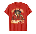 Just One More Chapter Book Lover T-Shirt - Trendy Graphic for Adults - T-Shirt, Sweatshirt, Hoodie