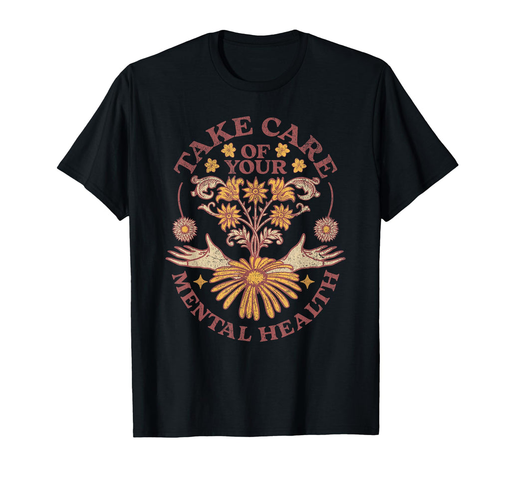 Mental Health Flower Celestial Gardening T-Shirt - Streetwear Style Unisex - T-Shirt, Sweatshirt, Hoodie