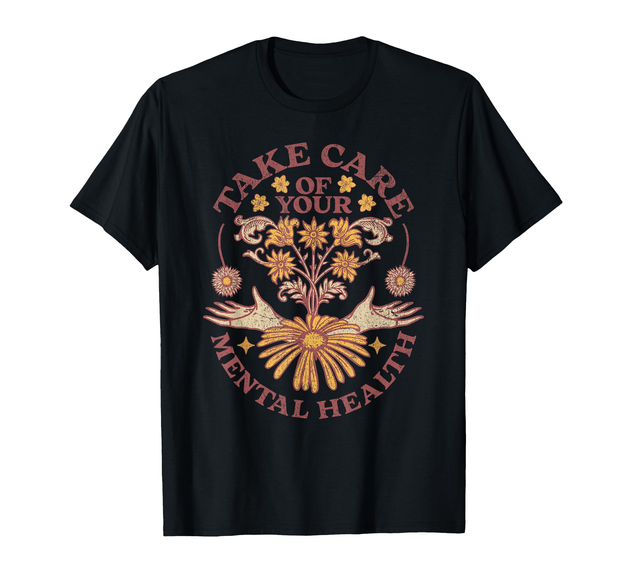 Mental Health Flower Celestial Gardening T-Shirt - Streetwear Style Unisex - T-Shirt, Sweatshirt, Hoodie