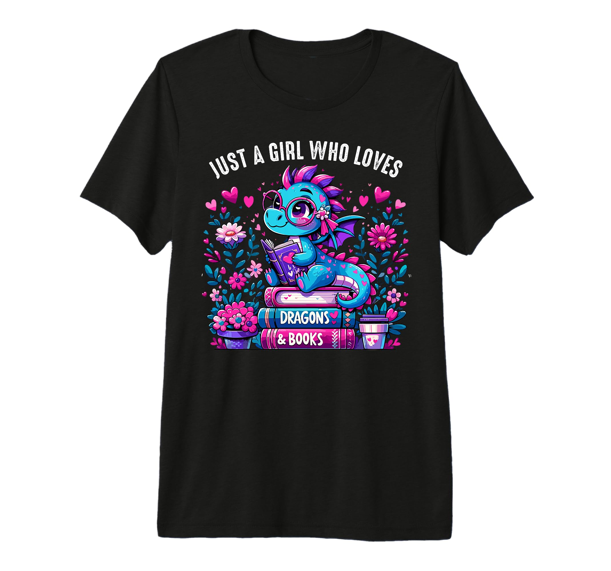 Just Who Loves Dragons And Books T-Shirt - Fun Novelty Design Men Women - T-Shirt, Sweatshirt, Hoodie