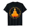 Mindfulness Buddha Buddhism Spiritual T-Shirt - Minimalist Print Unisex - T-Shirt, Sweatshirt, Hoodie