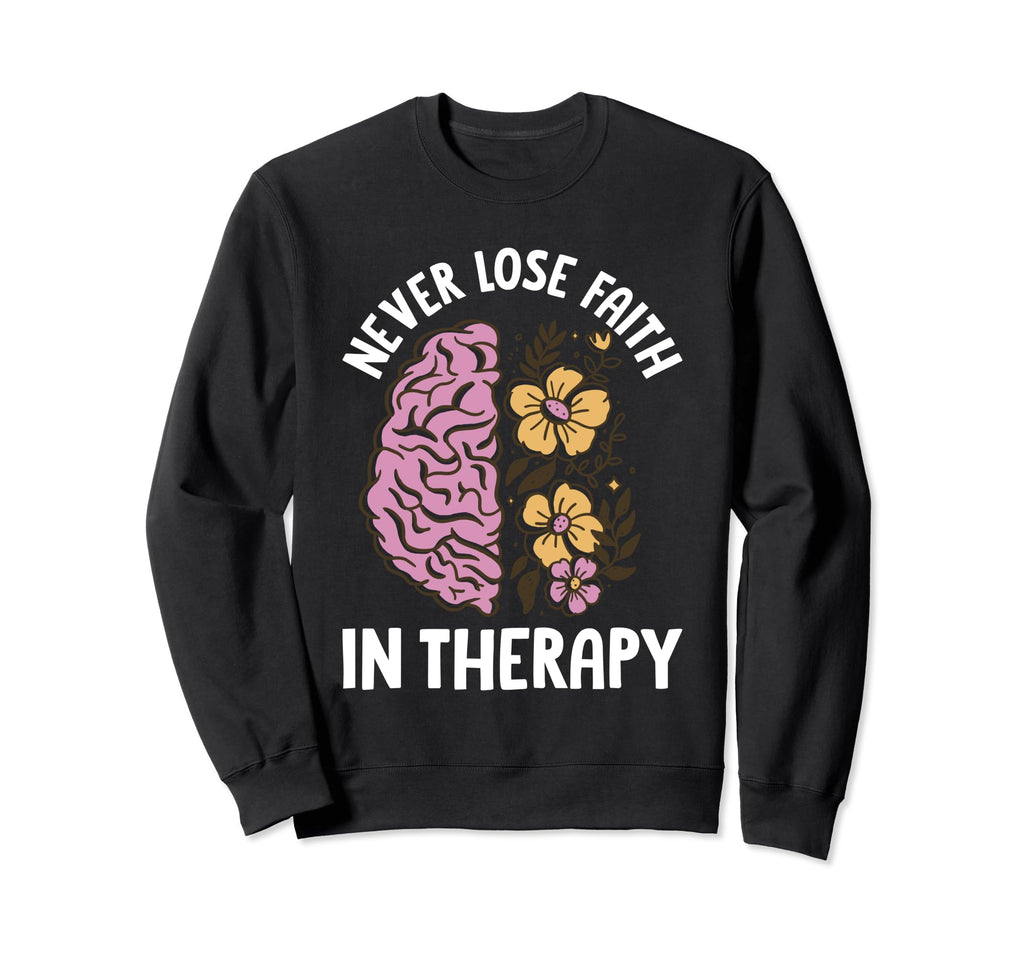 Mental Health Meme Sweatshirt - Minimalist Print Unisex - T-Shirt, Sweatshirt, Hoodie