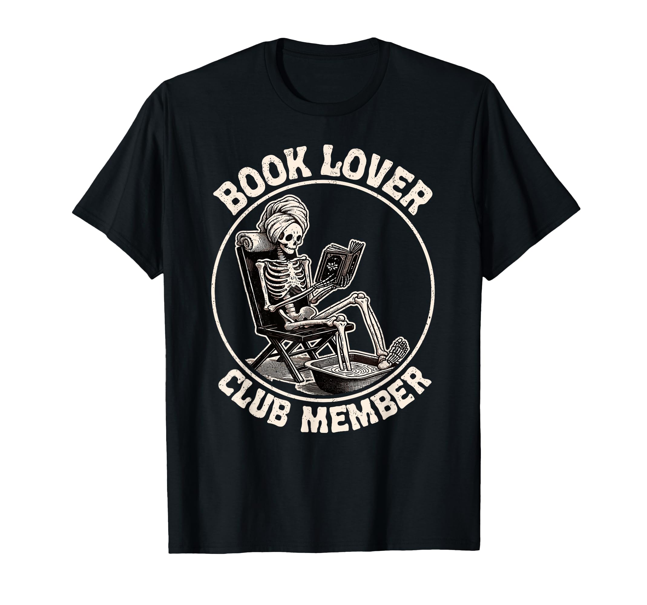 Book Lover Club Member Skeleton T-Shirt - Casual Everyday Wear Men Women - T-Shirt, Sweatshirt, Hoodie