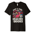 Just Who Loves Dragons Books Dragon T-Shirt - Trendy Graphic Men Women - T-Shirt, Sweatshirt, Hoodie