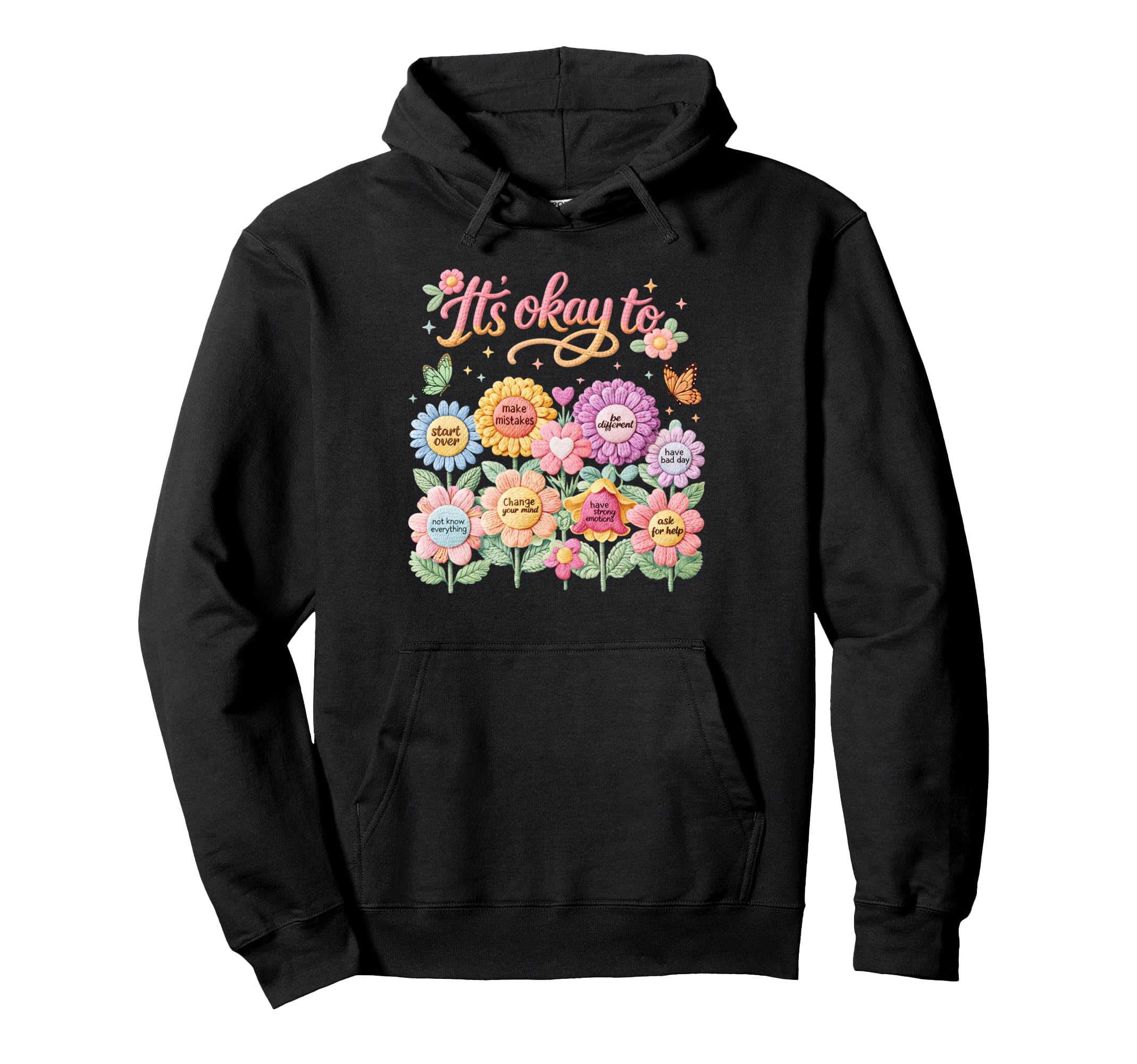 Mental Health Anxiety Be Kind To Your Hoodie - Trendy Graphic for Adults - T-Shirt, Sweatshirt, Hoodie