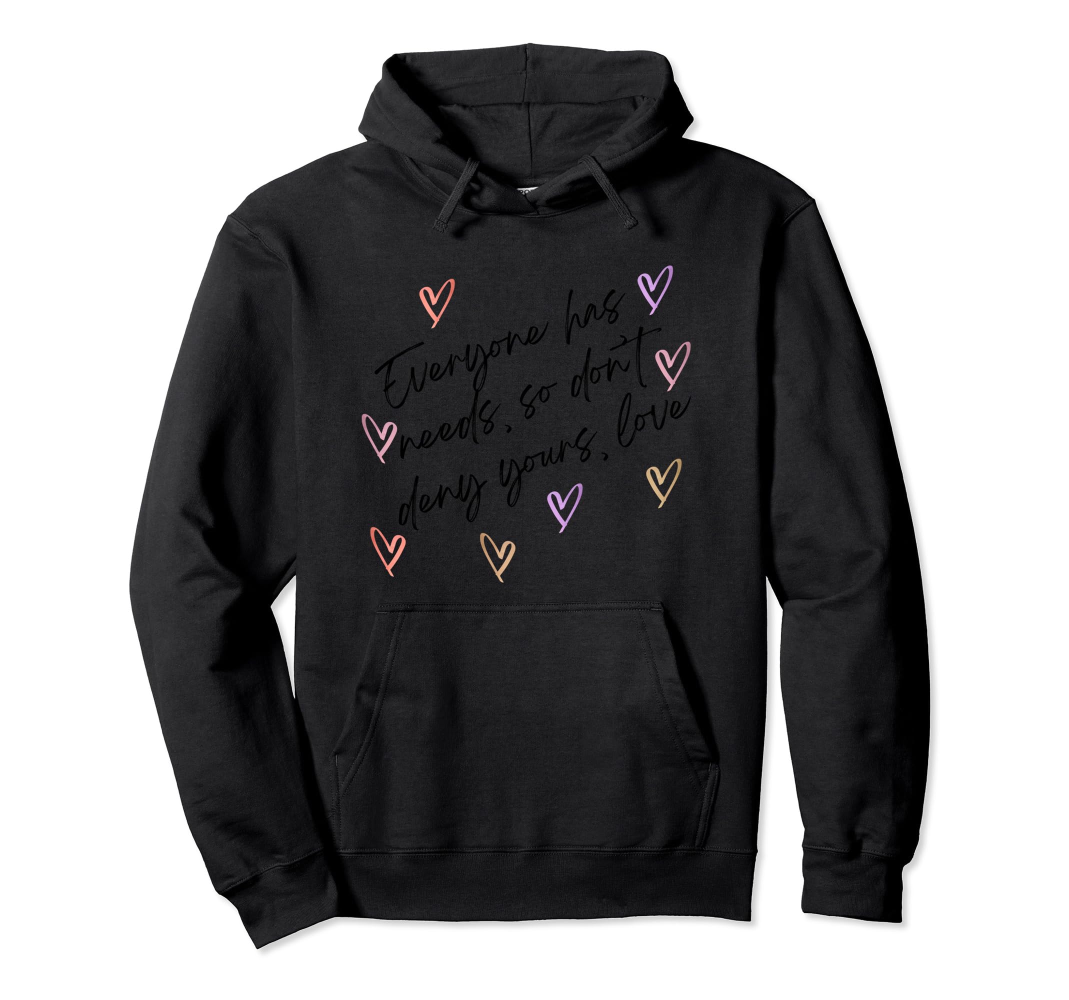 Self Care Self Love Positive Uplifting Hoodie - Unique Graphic for Adults - T-Shirt, Sweatshirt, Hoodie