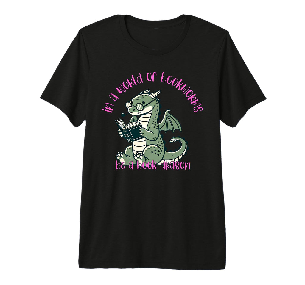 Dragon World Bookworms Be Book Dragon Tri T-Shirt - Unique Graphic Unisex - T-Shirt, Sweatshirt, Hoodie
