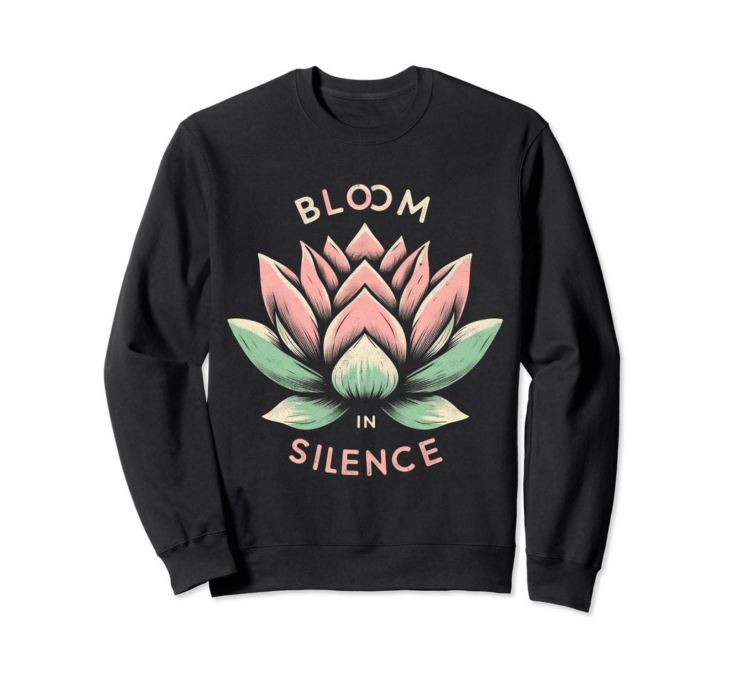 Lotus Flower Bloom Silence Zen Yoga Sweatshirt - Fun Novelty Design Unisex - T-Shirt, Sweatshirt, Hoodie